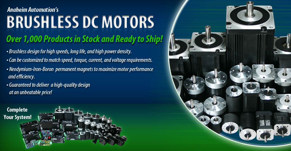 Anaheim Automation  Thousands of BLDC Motors in Stock at Low Prices