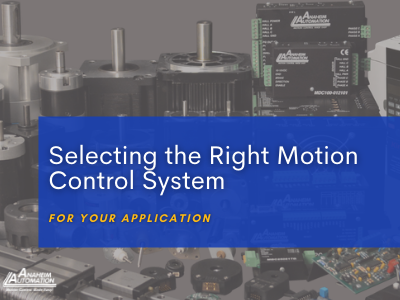 How to Select the Right Motion Control System for Your Application